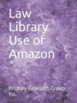 cover image of Law Library Use of Amazon